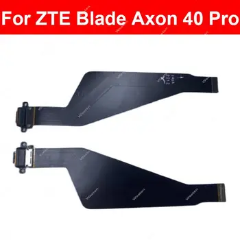 Гибкий кабель USB-зарядного устройства для ZTE Blade Axon 40 Pro 40pro Части гибкого кабеля для платы с USB-портом для зарядки