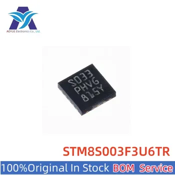 Новая Оригинальная Запасная микросхема STM8S003F3U6TR STM8S003 STM8S003F3U6 STM8S QFN20 STM ST Микроконтроллер IC MCU Универсальная служба спецификации
